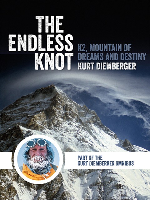 The Endless Knot, Kurt Diemberger