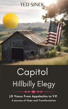 Capitol HillBilly Elegy, Ted Sinek