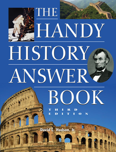 The Handy History Answer Book, David Hudson