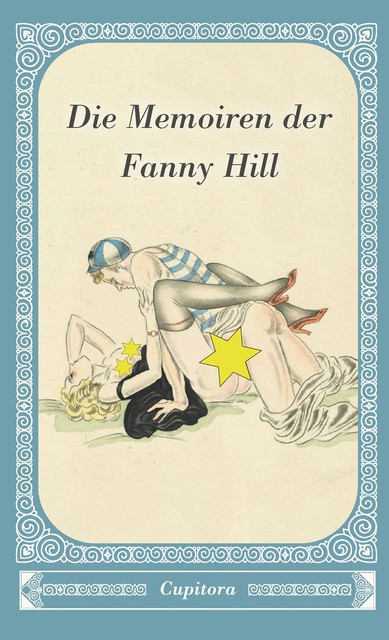 Die Memoiren der Fanny Hill, Anonym