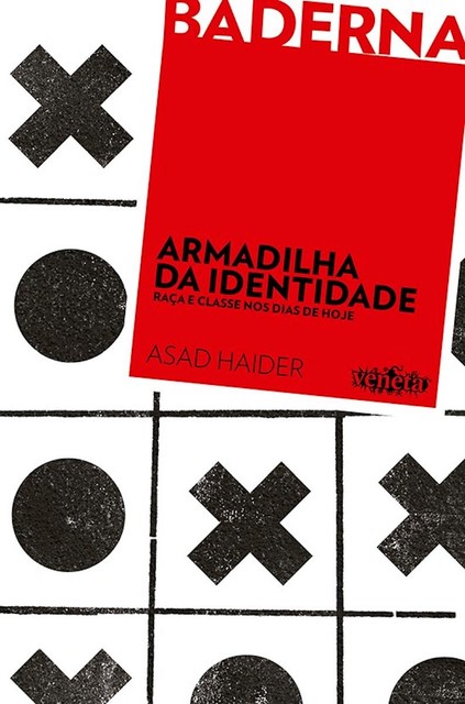 Armadilha da identidade, Asad Haider