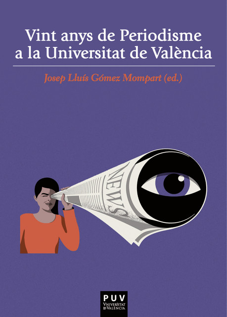 Vint anys de Periodisme a la Universitat de València, AAVV
