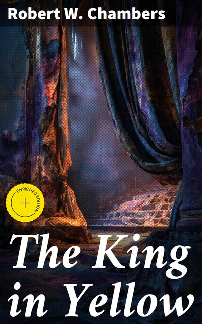 The King in Yellow, Robert William Chambers