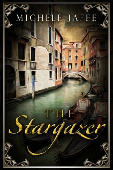 The Stargazer, Michele Jaffe