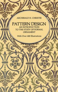 Pattern Design, Archibald H.Christie