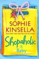 Shopaholic and Baby, Sophie Kinsella