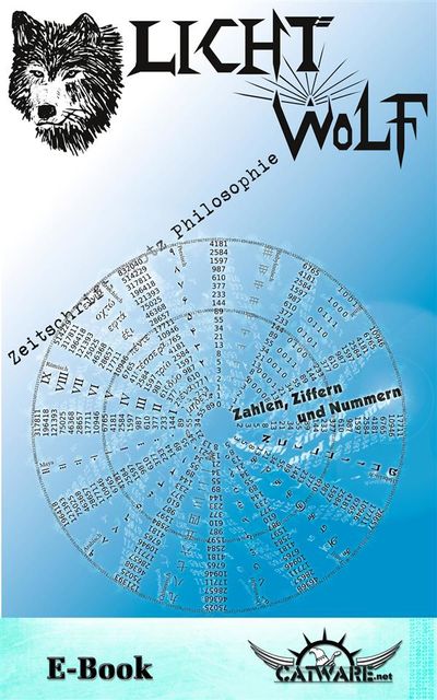 Lichtwolf Nr. 40 («Zahlen, Ziffern und Nummern»), Wolfgang Schröder, Michael Helming, Der Bdolf, Marc Hieronimus, Stefan Schulze Beiering, Georg Frost, Ni Gudix