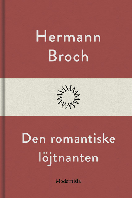Den romantiske löjtnanten, Hermann Broch