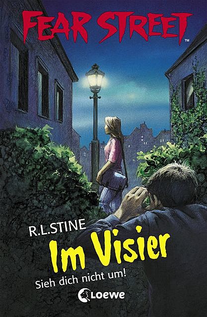 Fear Street 27 – Im Visier, R.L.Stine
