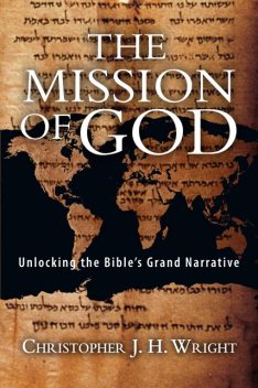 The Mission of God, Christopher J.H. Wright