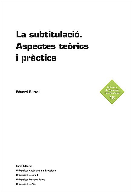 La subtitulació. Aspectes teòrics i pràctics, Eduard Bartoll Teixidor