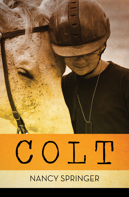 Colt, Nancy Springer