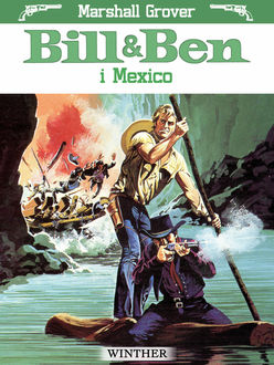 Bill og Ben i Mexico, Marshall Grover