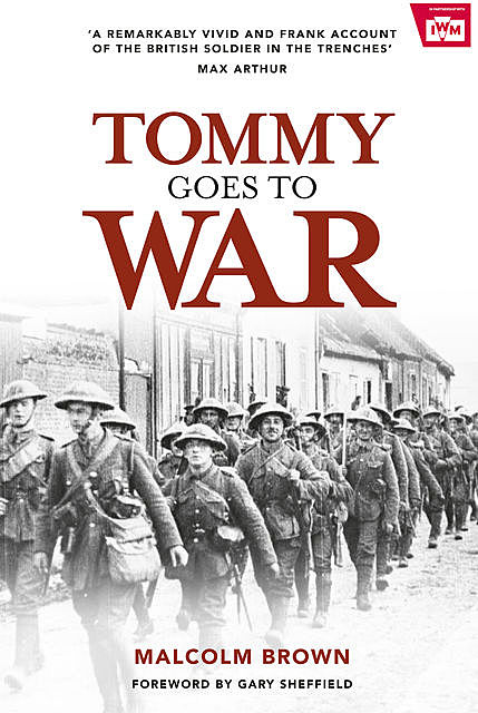 Tommy Goes To War, Malcolm Brown
