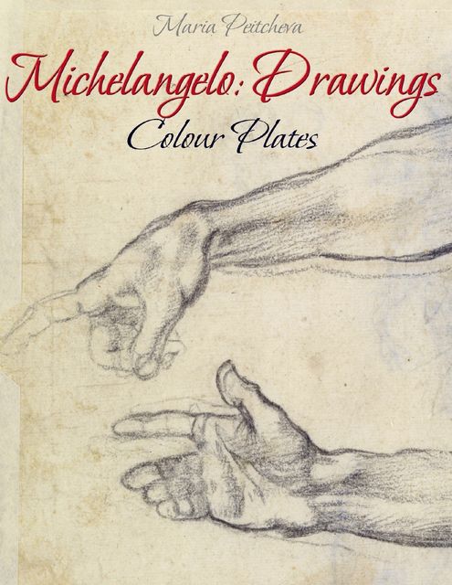 Michelangelo: Master Drawings, Blagoy Kiroff