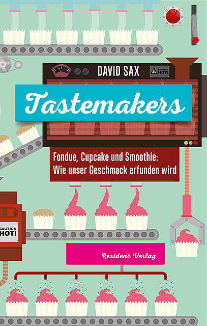 Tastemakers, David Sax