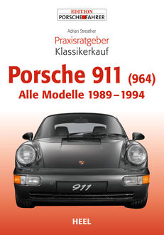 Praxisratgeber Klassikerkauf Porsche 911, Adrian Streather