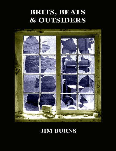Brits, Beats and Outsiders, Jim Burns