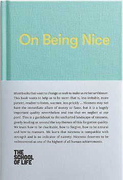 On Being Nice, The School of Life