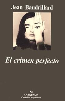 El Crimen Perfecto, Jean Baudrillard