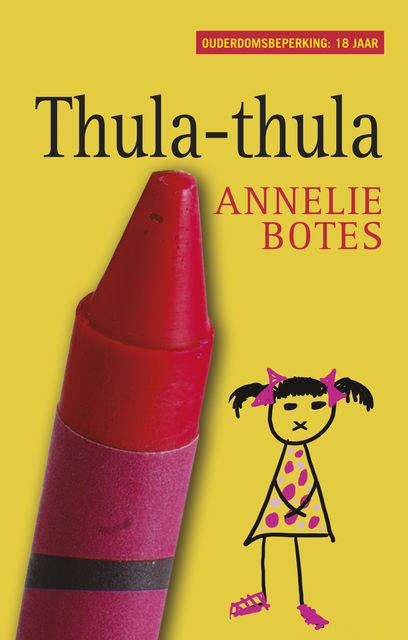 Thula-thula (Afrikaanse uitgawe), Annelie Botes