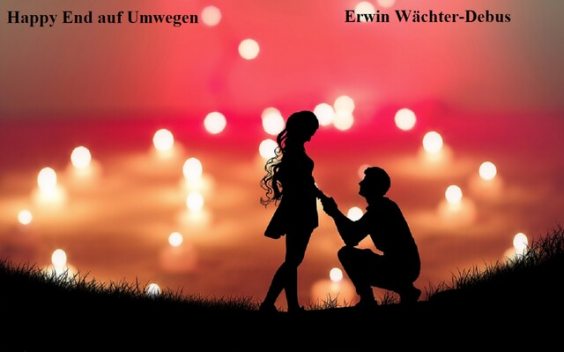 Happy End auf Umwegen, Erwin Wächter-Debus