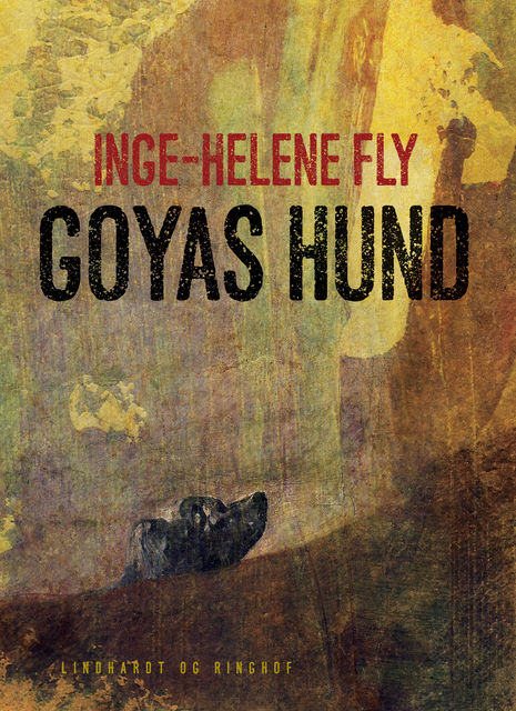 Goyas Hund, Inge-Helene Fly