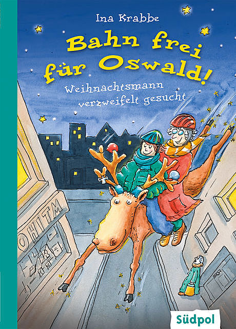 Bahn frei für Oswald! – Weihnachtsmann verzweifelt gesucht, Ina Krabbe