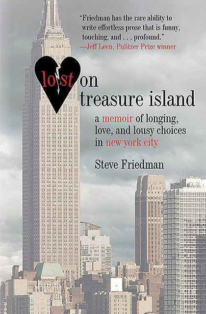 Lost on Treasure Island, Steve Friedman
