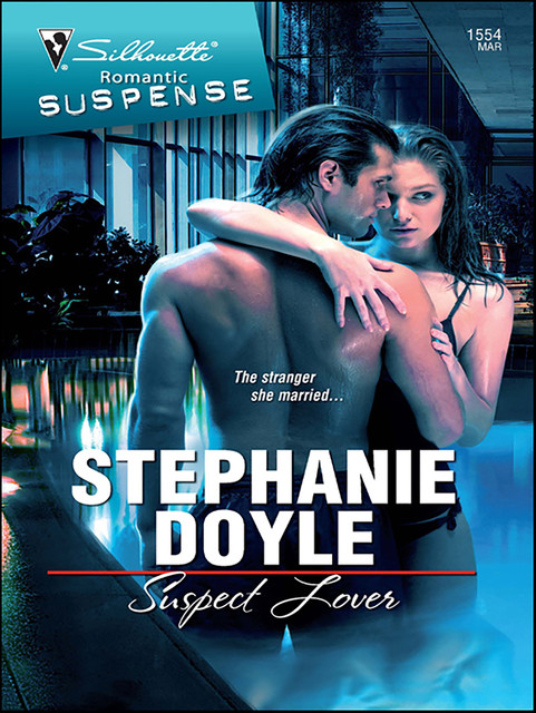 Suspect Lover, Stephanie Doyle