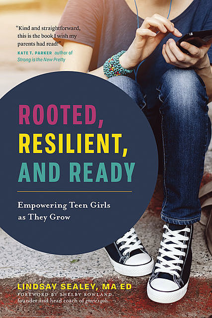 Rooted, Resilient, and Ready, Lindsay Sealey