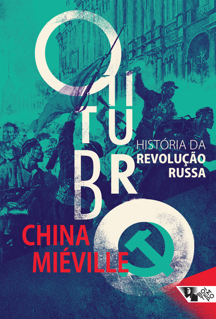 Outubro, China Miéville