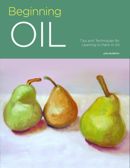 Portfolio: Beginning Oil, Jan Murphy