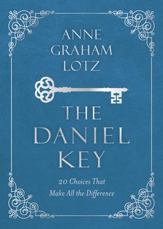 The Daniel Key, Anne Graham Lotz
