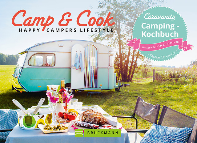 Camp & Cook – Happy Campers Lifestyle, Femke Creemers