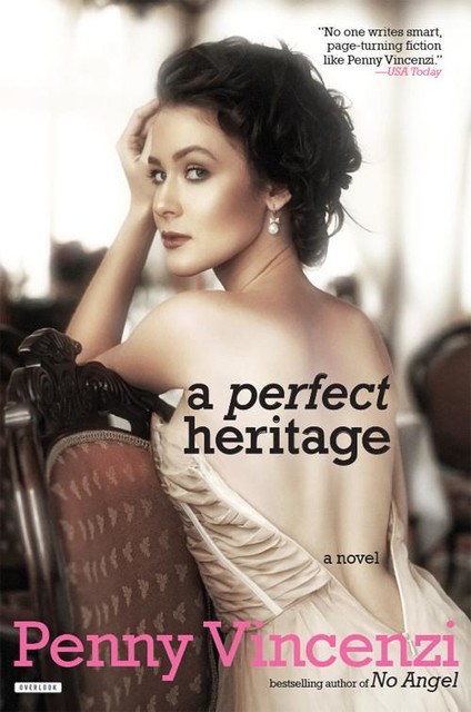 A Perfect Heritage, Penny Vincenzi