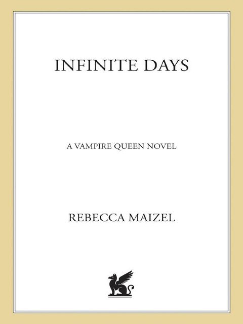 Infinite Days, Rebecca Maizel