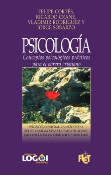 Psicología, Felipe Cortés, Jorge Sobarzo, Ricardo Crane, Vladimir Rodríguez