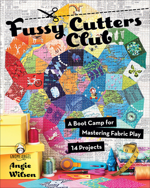 Fussy Cutters Club, Angie Wilson