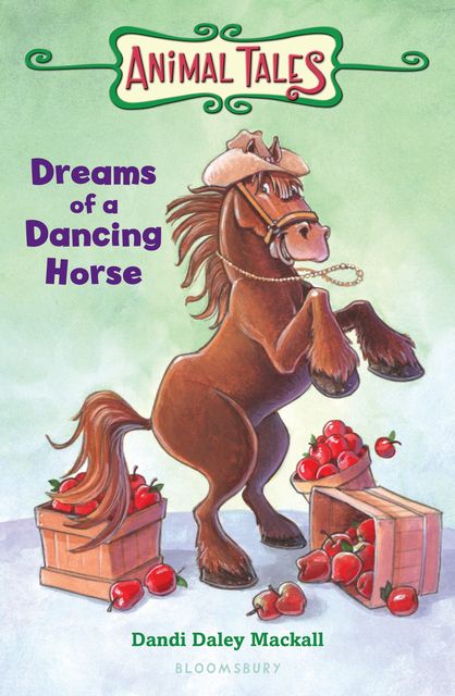 Dreams of a Dancing Horse, Dandi Daley Mackall