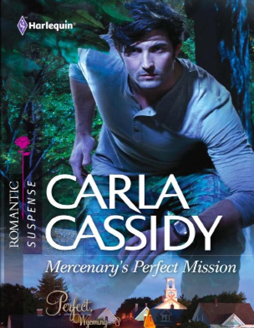 Mercenary's Perfect Mission, Carla Cassidy