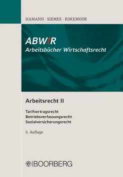 Arbeitsrecht II, Axel Kokemoor, Christiane Siemes, Wolfgang Hamann