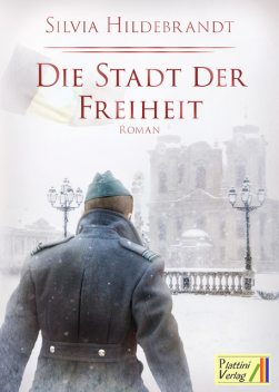 Die Stadt der Freiheit, Silvia Hildebrandt