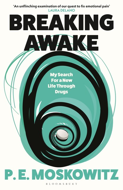 Breaking Awake, P.E. Moskowitz