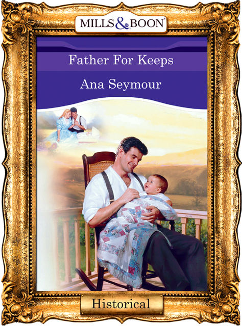 Father For Keeps, Ana Seymour