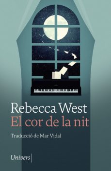 El cor de la nit, Rebecca West