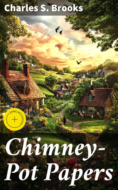 Chimney-Pot Papers, Charles S.Brooks