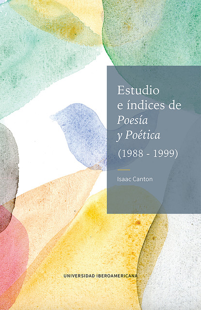 Estudio e índices de Poesía y Poética (1988–1999), Isaac Canton