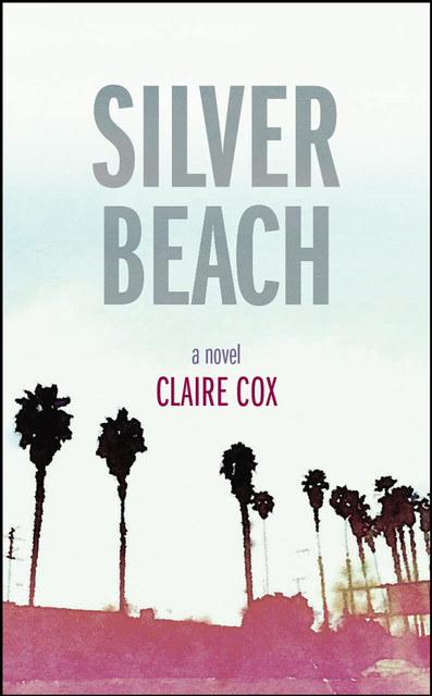 Silver Beach, Claire Cox