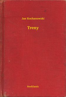 Treny, Jan Kochanowski